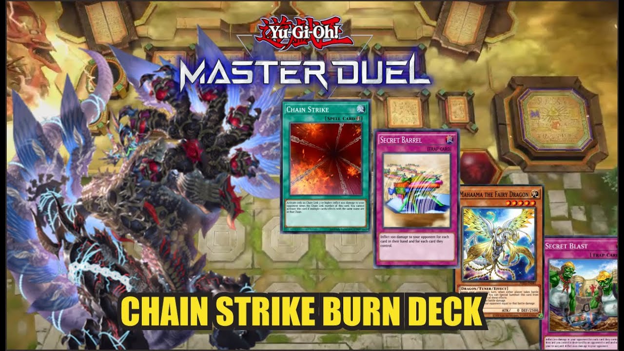 Chain Strike Burn Deck ~ Yu-Gi-Oh! Master Duel Season 39