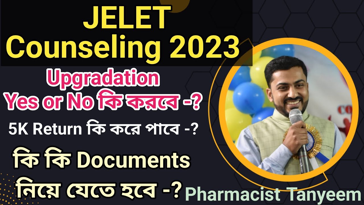 Upgradation YES or NO for JELET Counselling 2023 | Documents for Verification | JELET Counselling