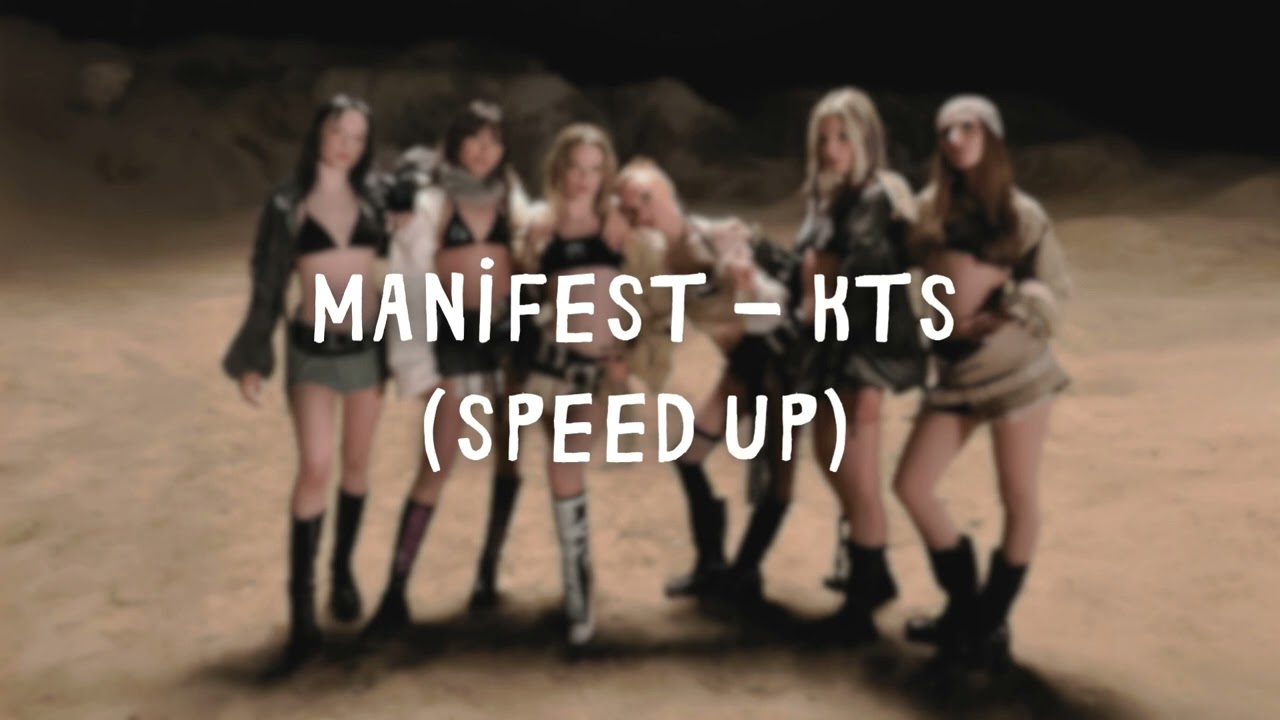 manifest - KTS (Speed up)