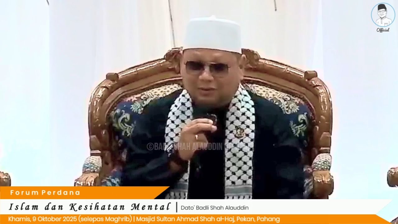&ldquo;Islam dan Kesihatan Mental&rdquo; - Dato' Dr. Badli Shah Alauddin