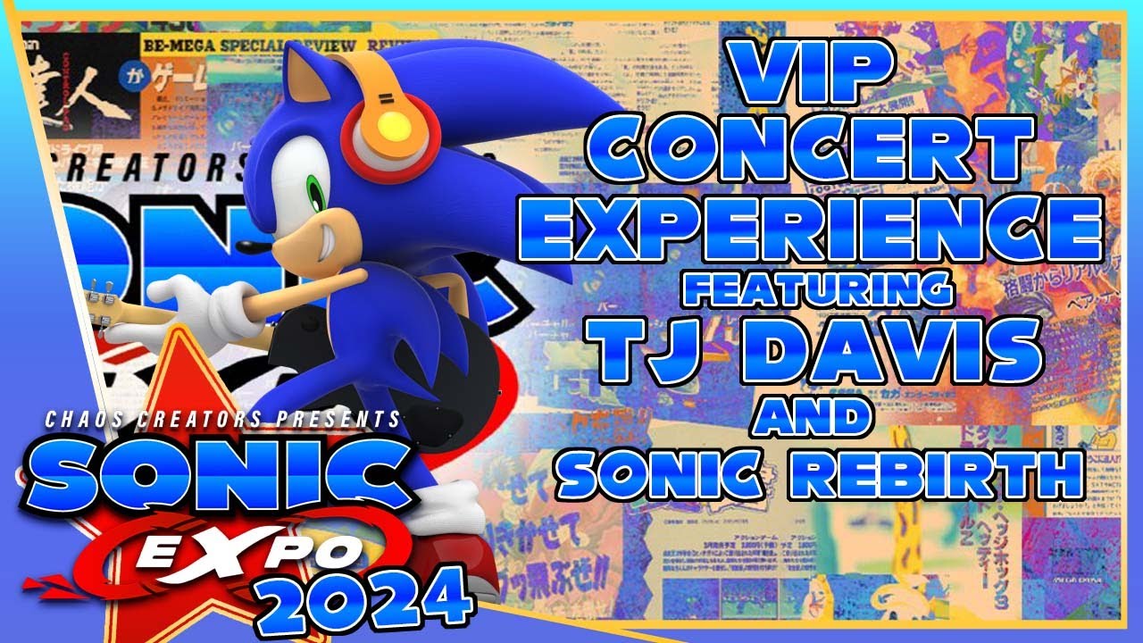 SONIC EXPO - VIP CONCERT EXPERIENCE - SONIC REBIRTH & TJ DAVIS