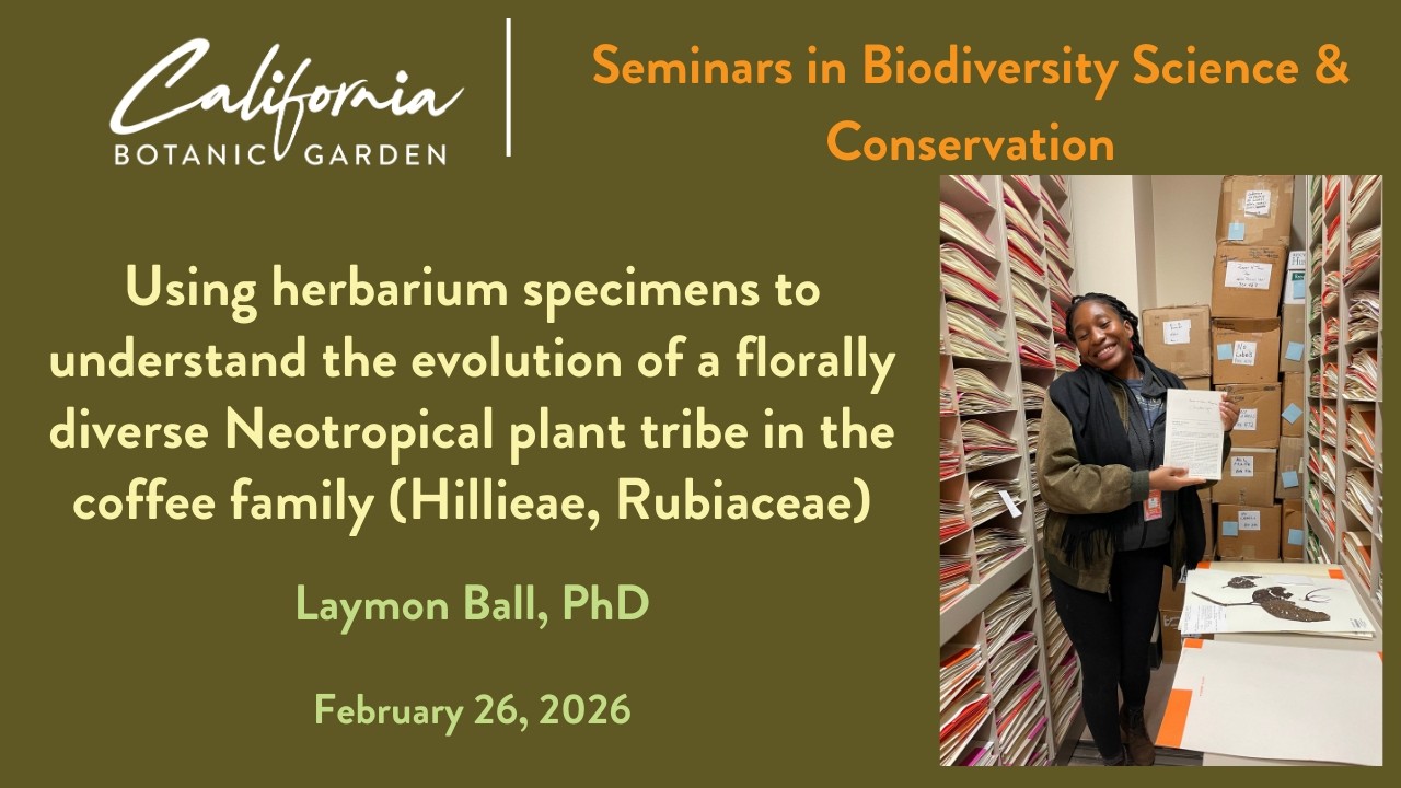 Botany Seminar February 26, 2026 (Laymon Ball, PhD)