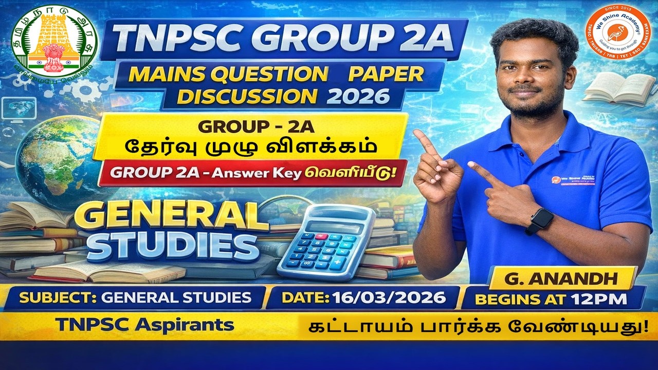 TNPSC Group 2A Mains Question Paper Discussion 2026 | GS Answer Key | Part 2 #weshineacademy