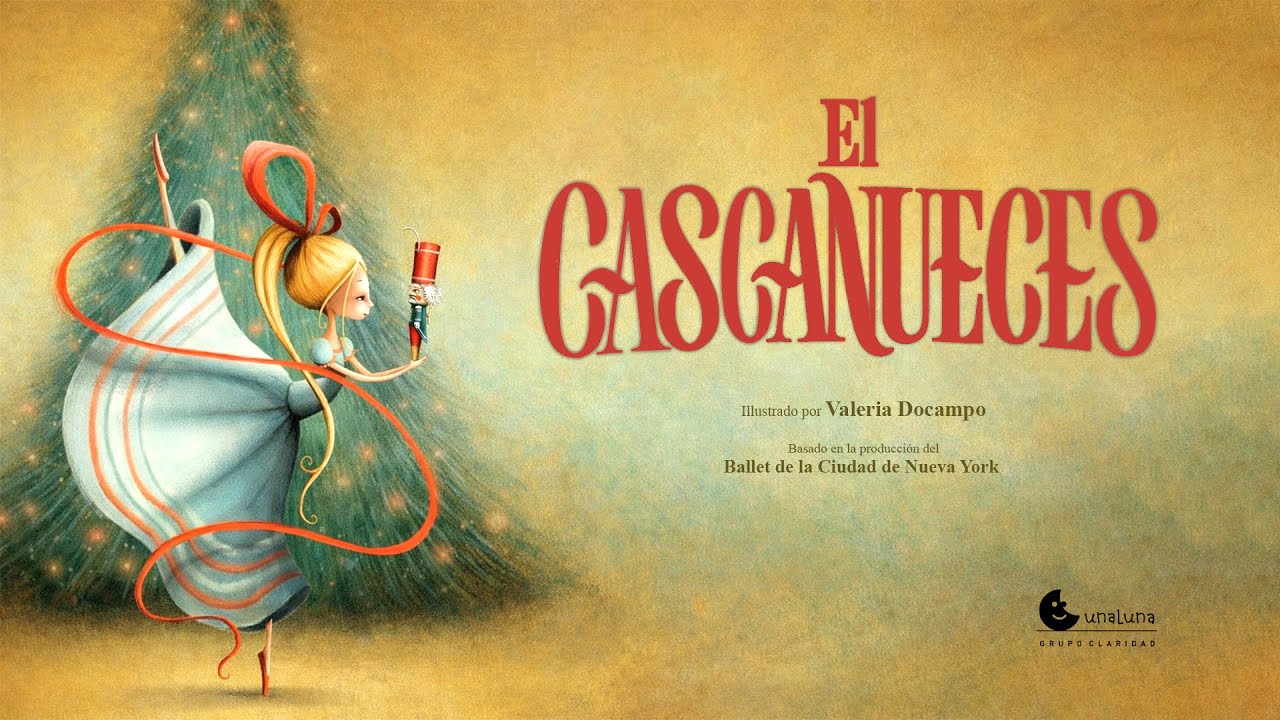 El Cascanueces 🩰 | Cuentos de Navidad | Cuentos infantiles | Cuentos para niños