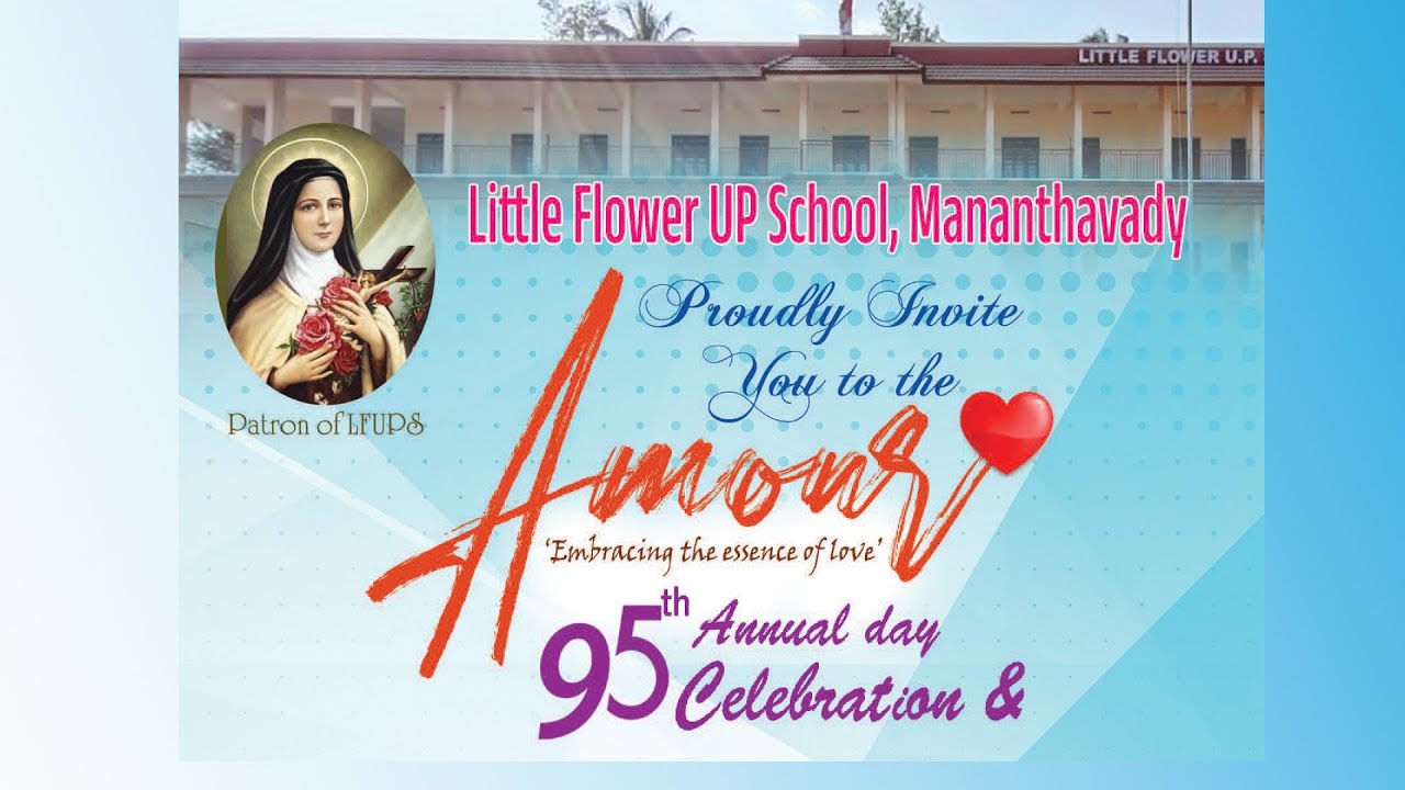 AMOUR / LITTLE FLOWER UP SCHOOL MANANTHAVADY / 95th ANNUAL DAY CELEBRATION / 01.03.2024