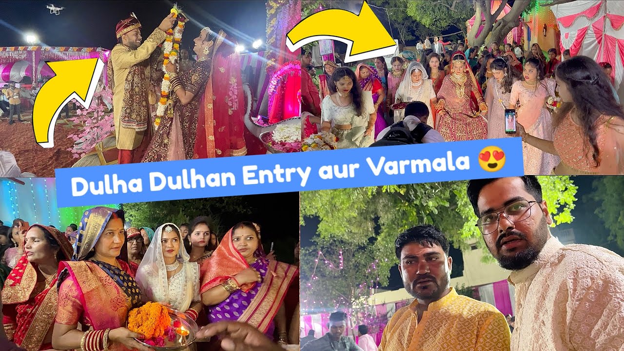Dulha Dulhan Ki Entry Aur Varmala 😍