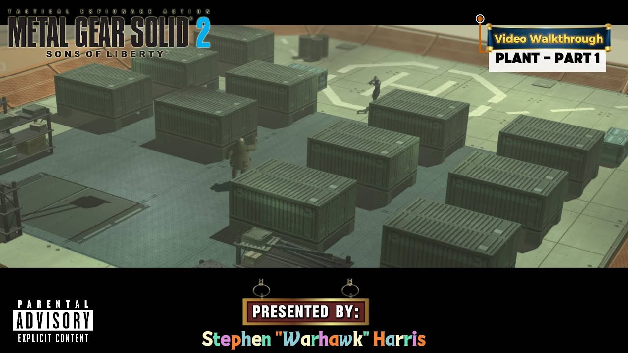 Metal Gear Solid 2: Sons of Liberty | Plant - Part 1