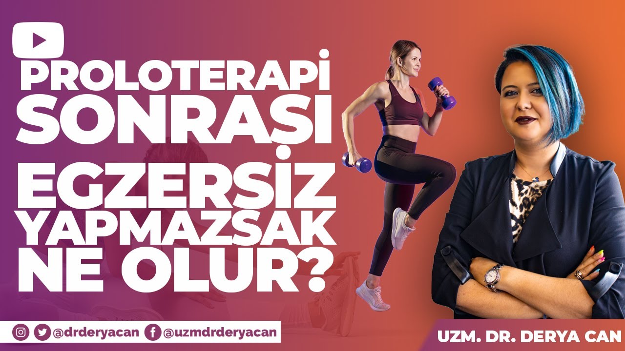 Proloterapi tedavisi sonrası egzersiz öneriyorsunuz egzersiz yapmazsam ne olur? 🥼Uzm. Dr. Derya CAN