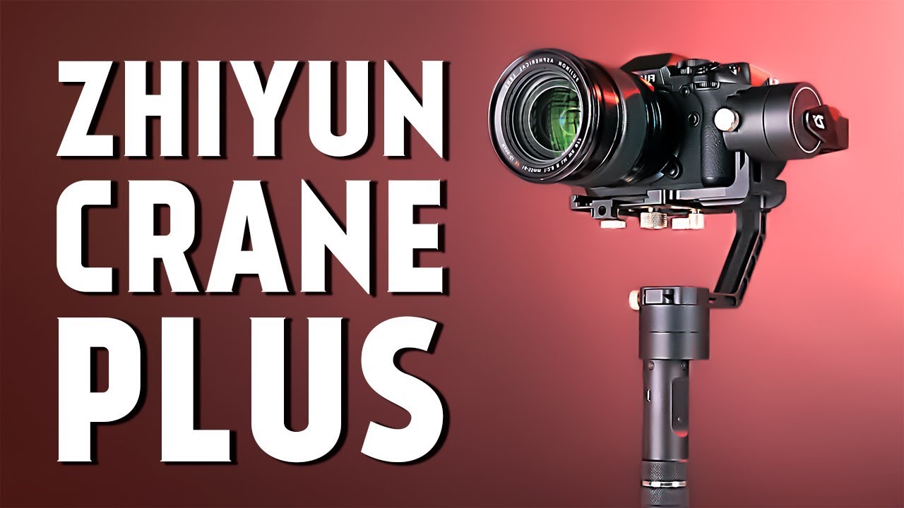 Zhiyun Crane Plus - снова ЛУЧШИЙ НА РЫНКЕ или провал?