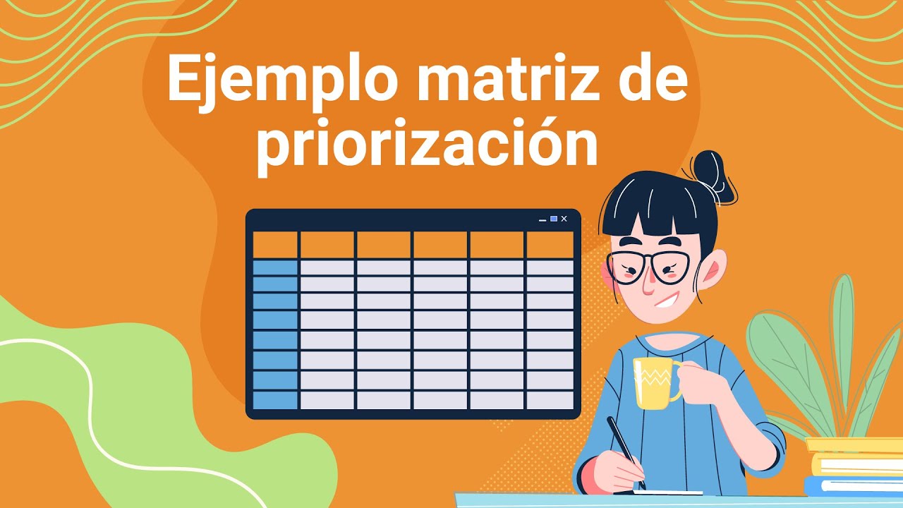 Ejemplo matriz de priorización