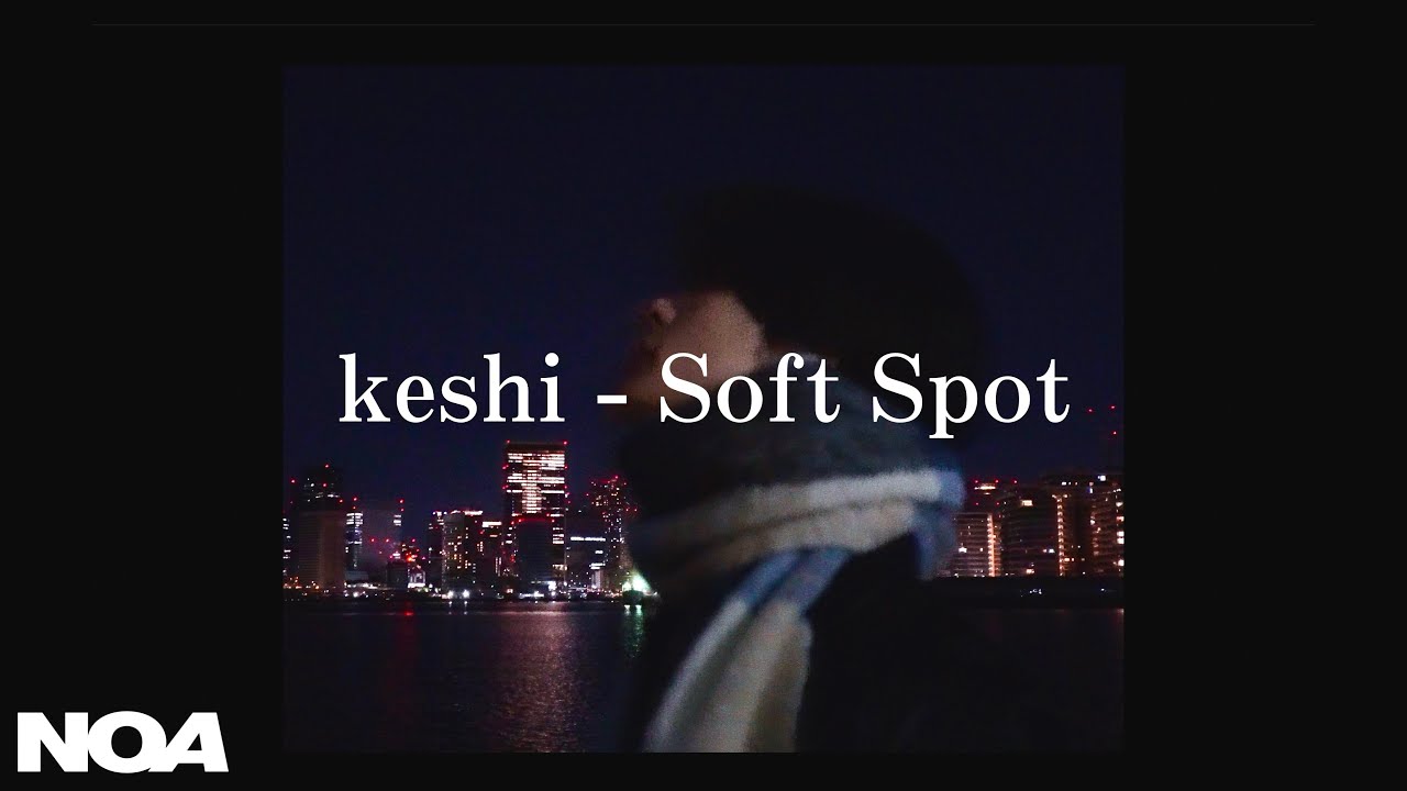 keshi - Soft Spot (NOA COVER)