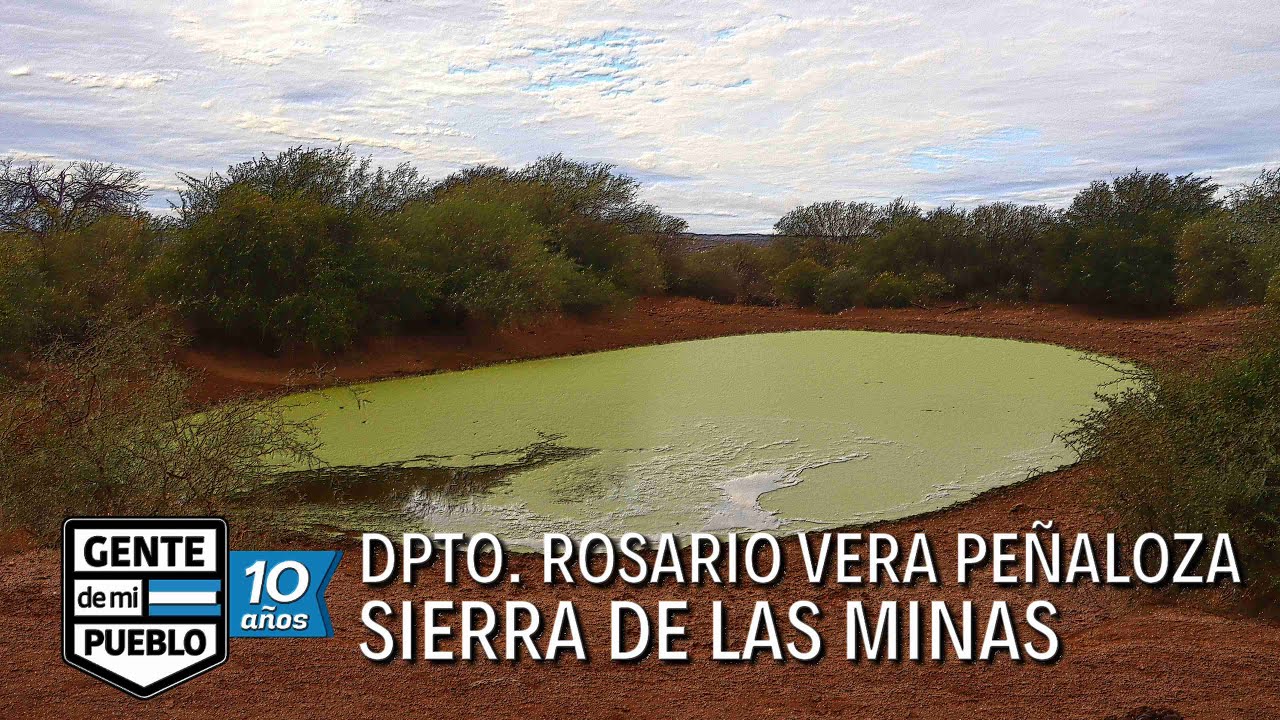 SIERRA DE LAS MINAS - DPTO. ROSARIO VERA PEÑALOZA LA RIOJA
