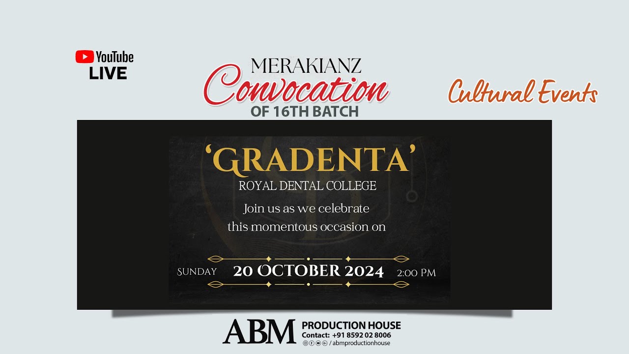 MERAKIANZ 2K24 - 'GRADENTA' - CULTURAL EVENT || CONVOCATION || 20/10/2024 SUNDAY 7:30 PM