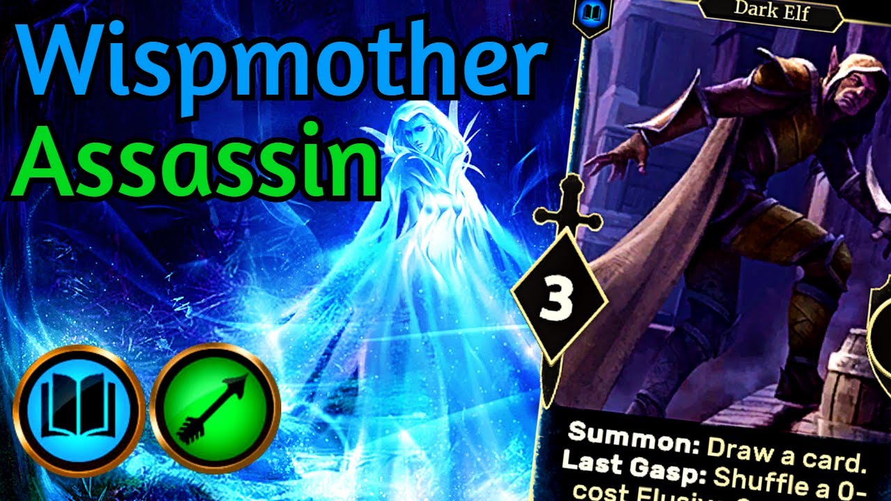 Wispmother! Pilfer Assassin | The Elder Scrolls Legends