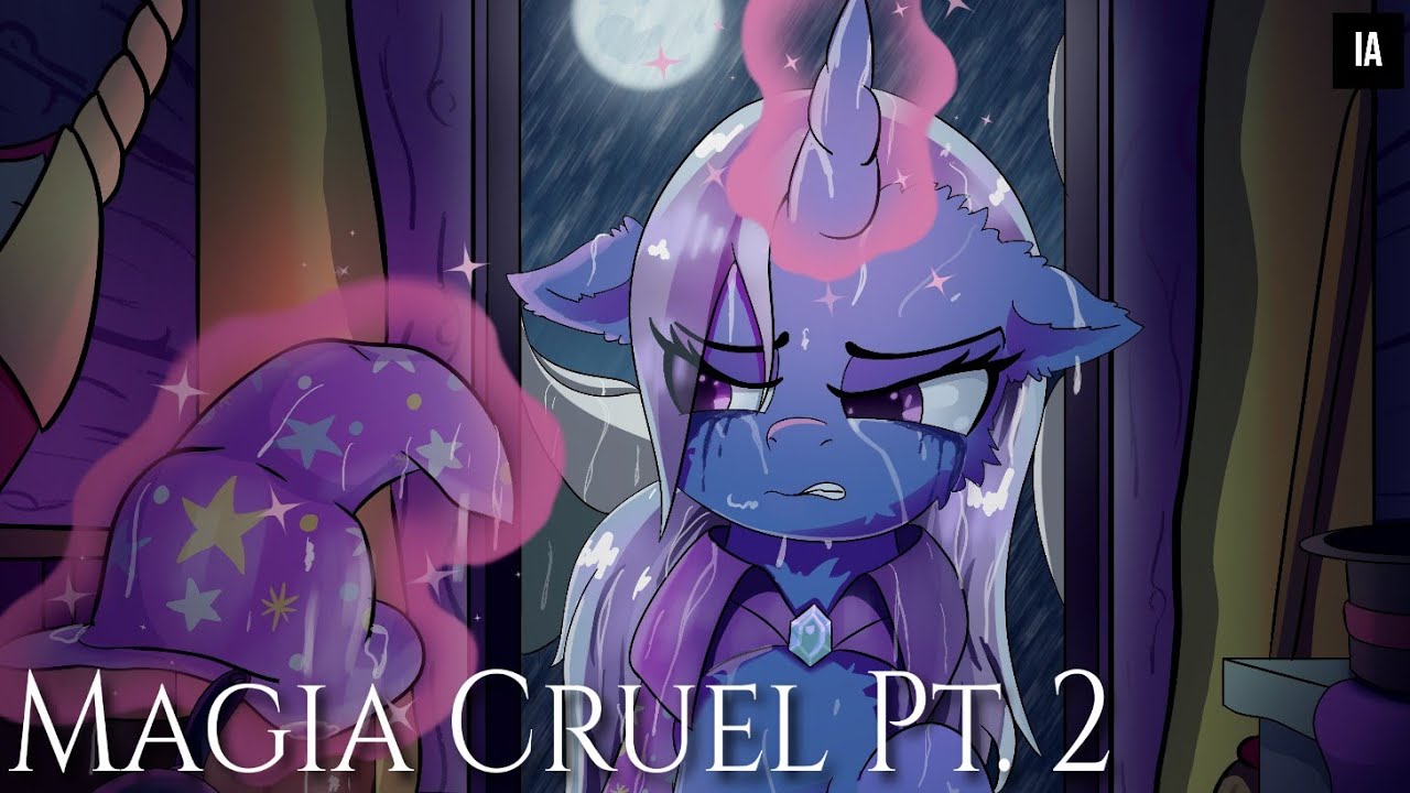 Magia Cruel Pt. 2 | Canción de Trixie Lulamoon hecha por IA