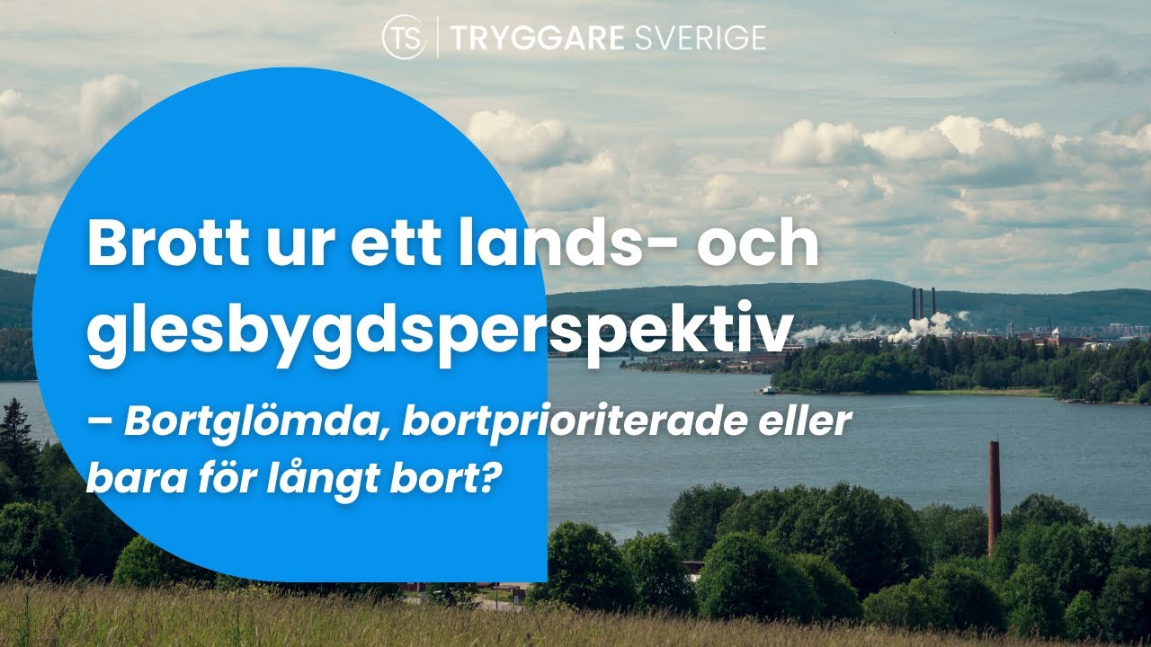 Brott ur ett lands  och glesbyggdsperspektiv – Almedalsveckan 2025
