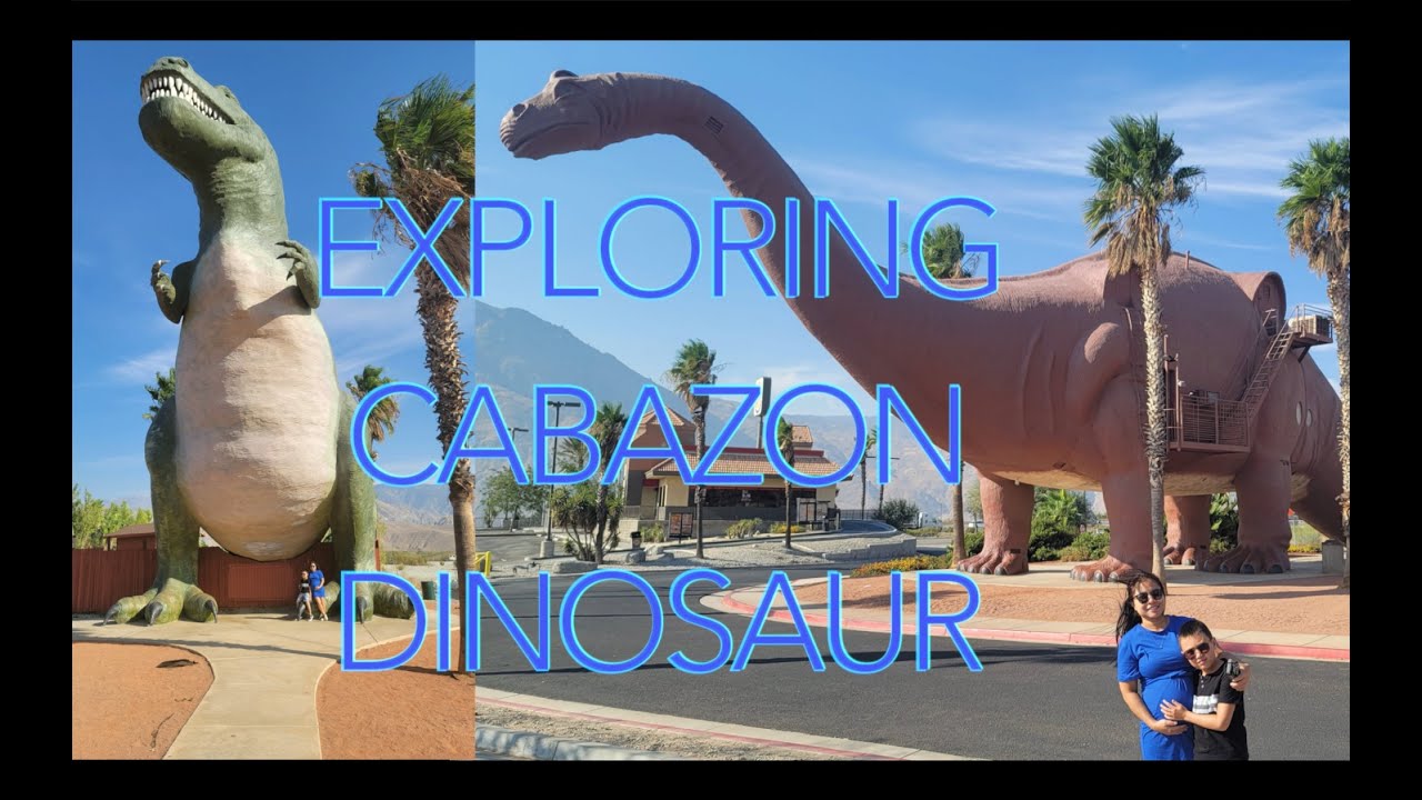 EXPLORING CABAZON DINOSAUR | Eves California