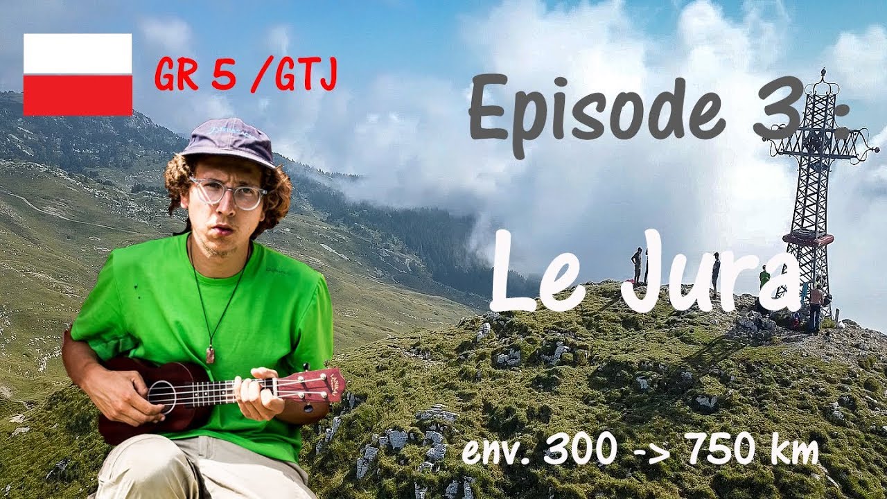 3. Un mois sur la Grande Traversée du Jura