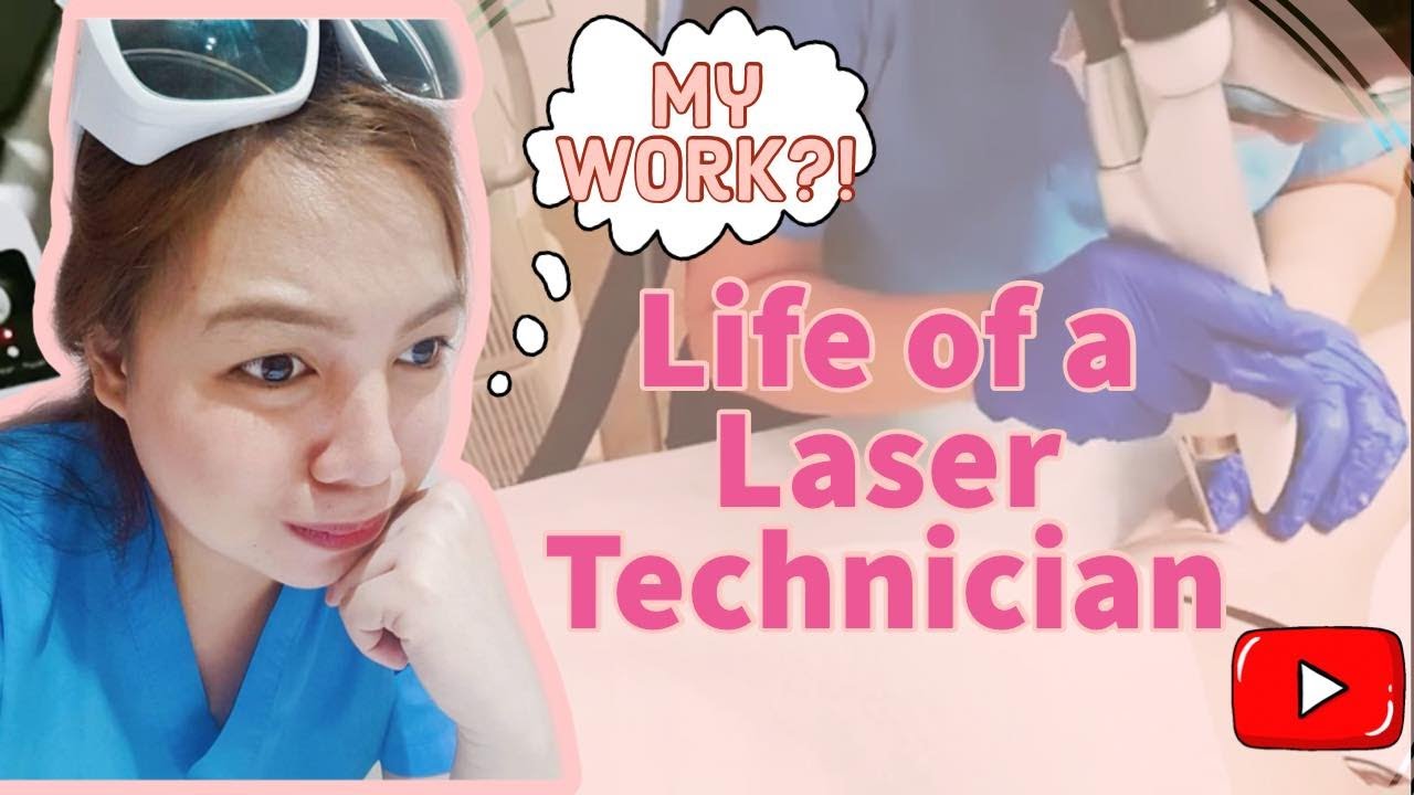 WORK DAY IN MY LIFE | LASER TECHNICIAN