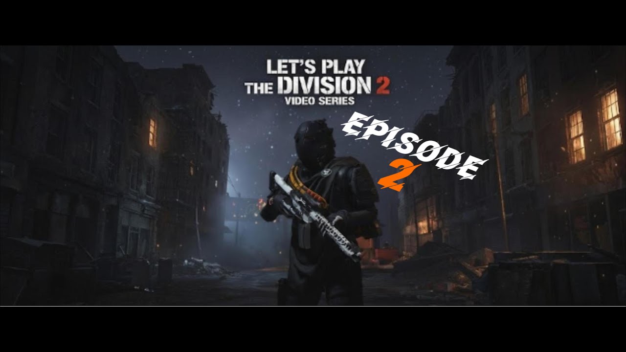 [TCDiv2] Zulisian plays The Division 2 - Episode 2