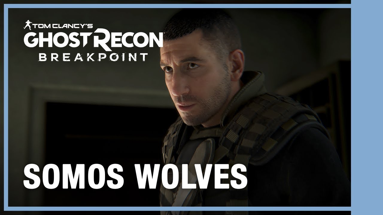 Ghost Recon Breakpoint - Somos Wolves | Trailer de Gameplay 4K