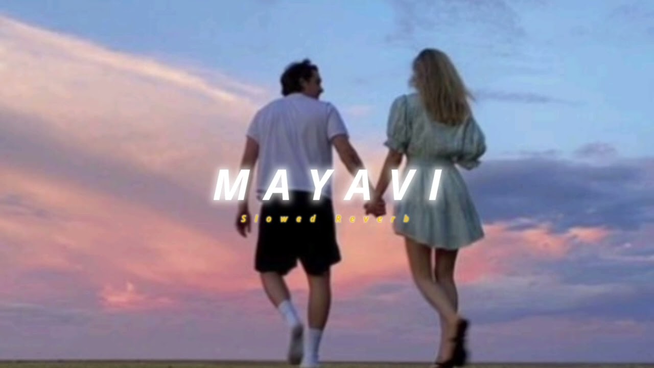 Mayavi ( Slowed + Reverb ) | Soul Vibez