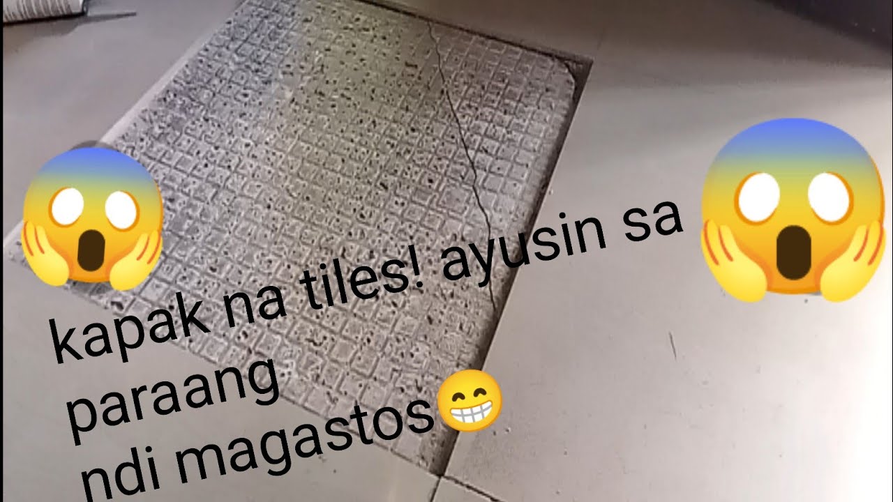 paano ayusin ang kumapak na tiles, paraan para ayusin ang kapak na tiles