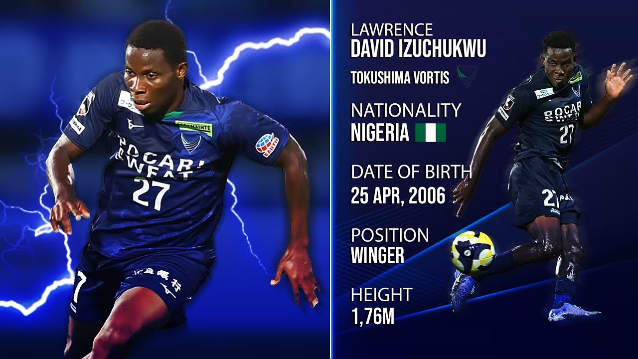 Lawrence David Izuchukwu ● Tokushima Vortis ● Winger ● 2025 Highlights