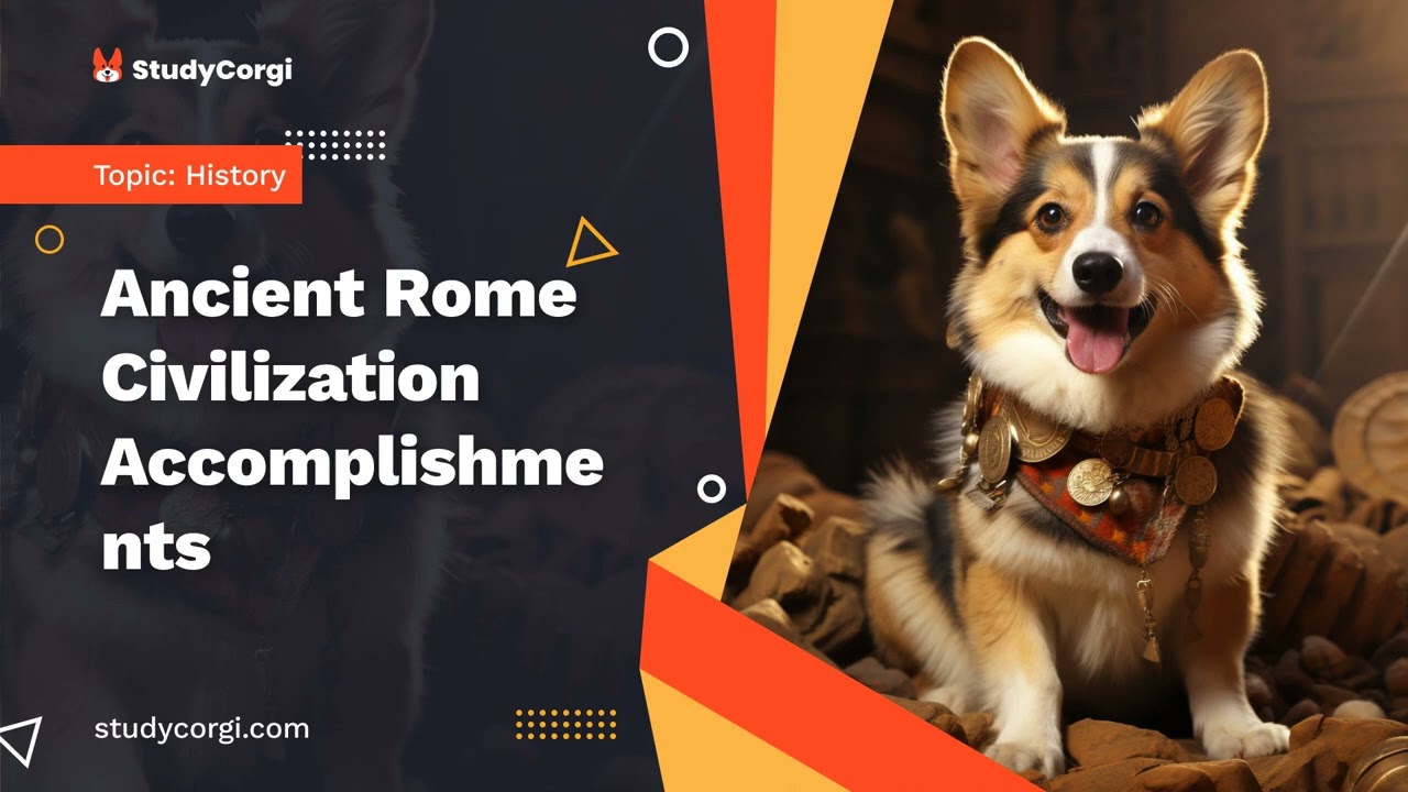 Ancient Rome Civilization Accomplishments - Research Paper Example