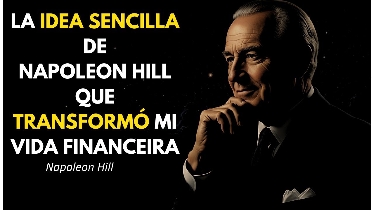 El giro financiero que aprendí con Napoleon Hill