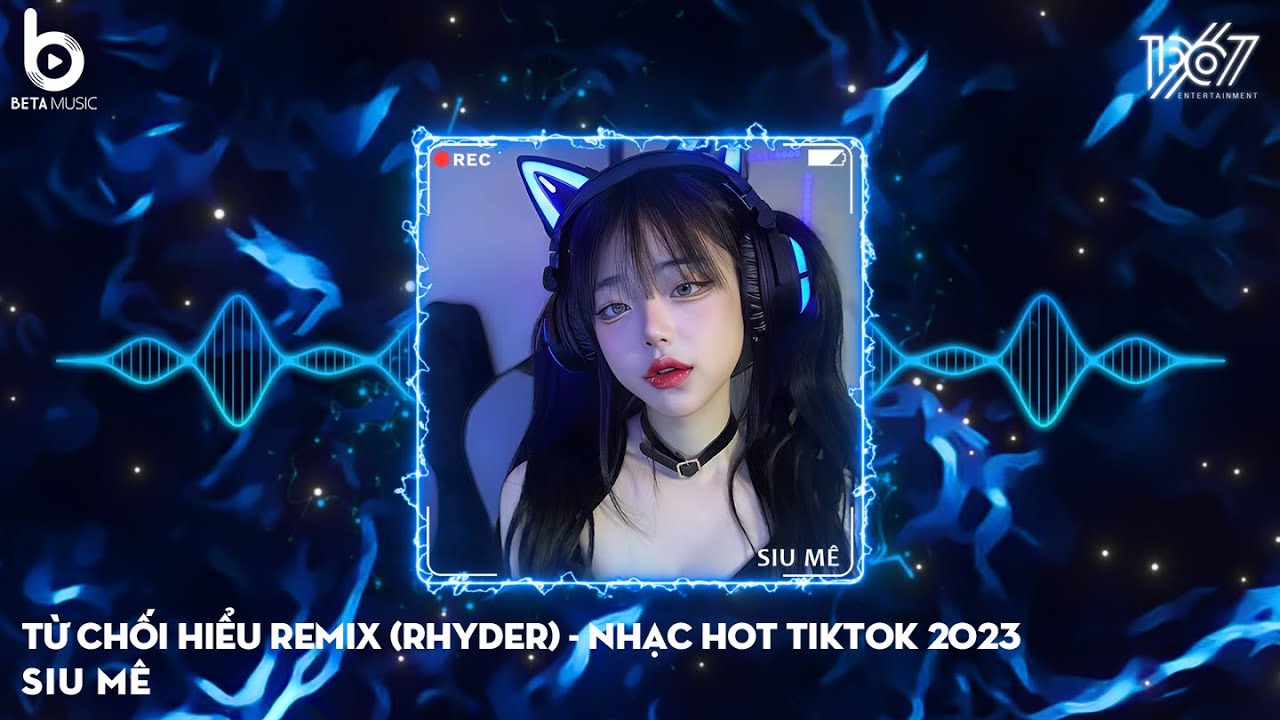 Từ Chối Hiểu Rap Việt Remix (Rhyder) - Lại L&agrave; DG House Remix - Nhạc Hot TikTok Remix Mới Nhất 2023