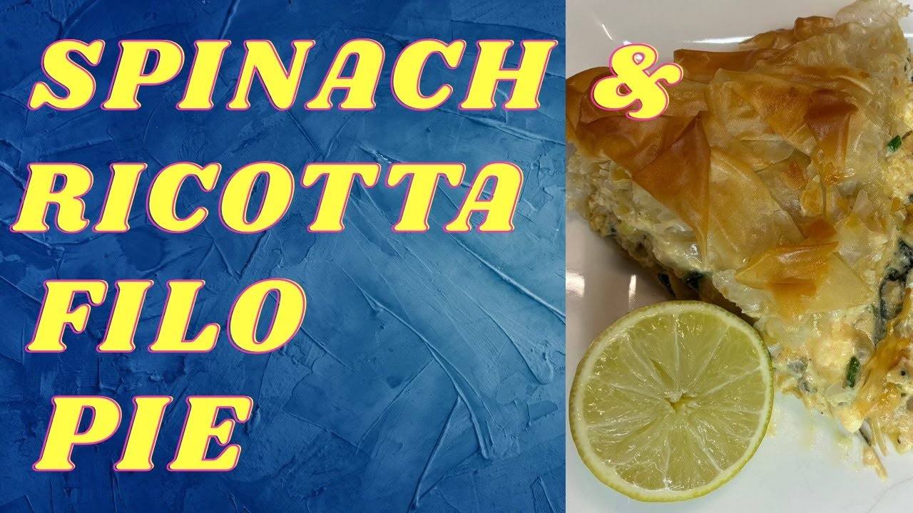 DELICIOUS SPINACH & RICOTTA FILO PIE!!!!! SO GOOD!!!!!