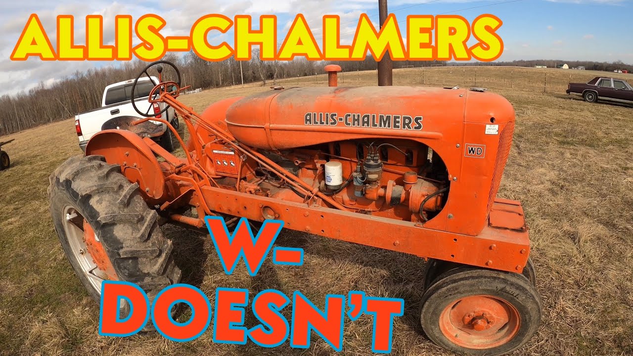 ALLIS-CHALMERS WD doesn’t Run