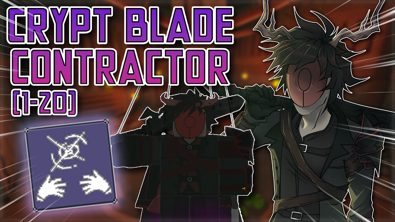Crypt Blade Contractor Progression (1-20) | Deepwoken