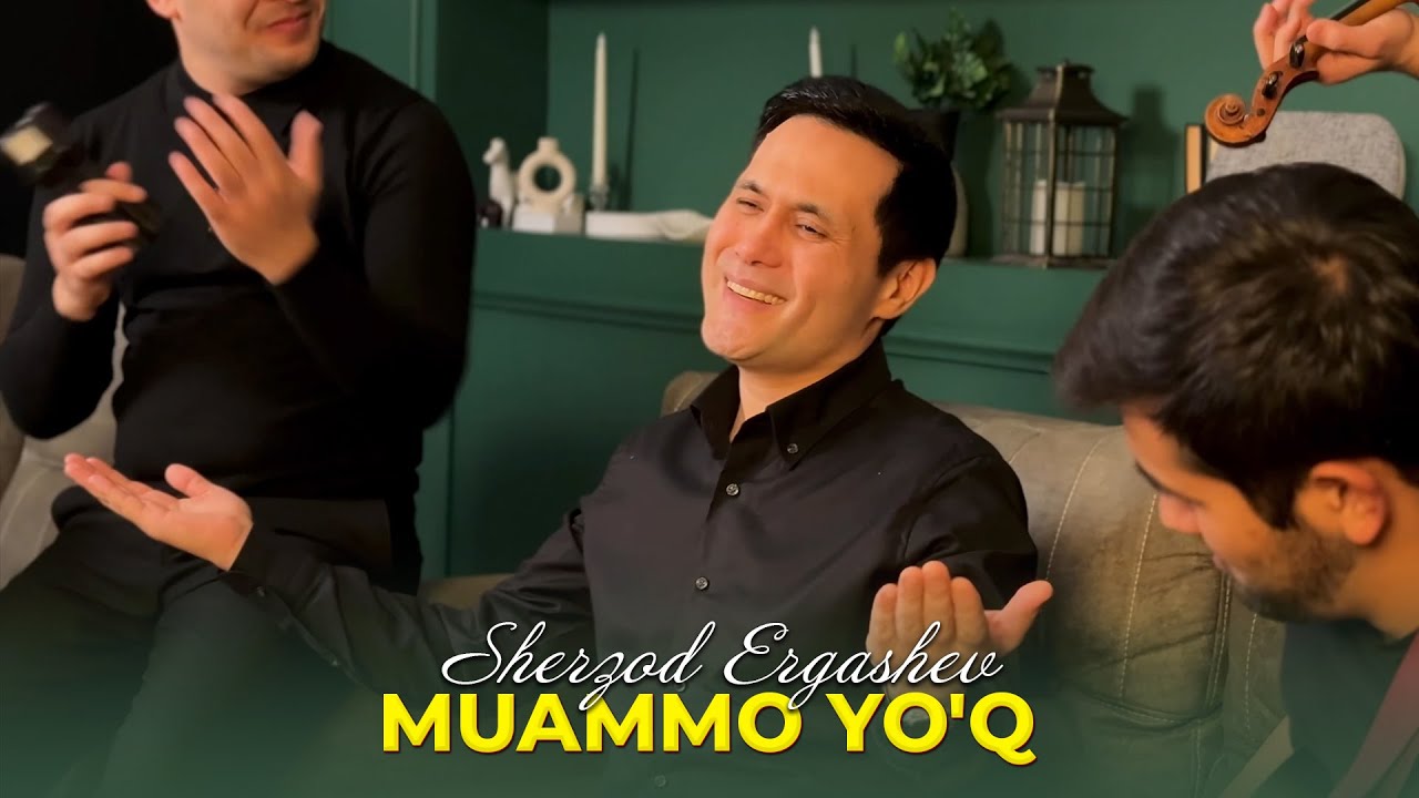 Sherzod Ergashev - Muammo yo'q (Official Music Video)