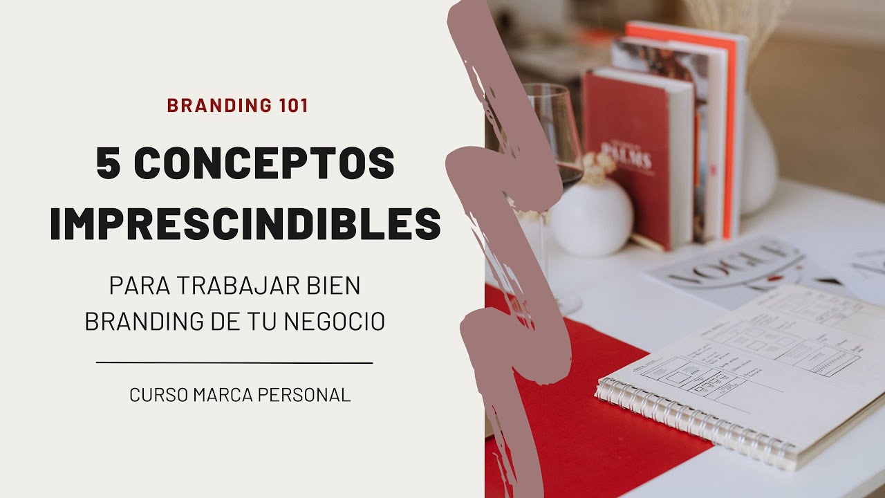 Conceptos b&aacute;sicos de branding | CURSO MARCA PERSONAL