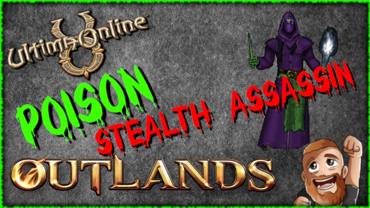 Poison Stealth Assassin by ACTIONMAN | Ultima Online 2022 | UO Outlands Templates