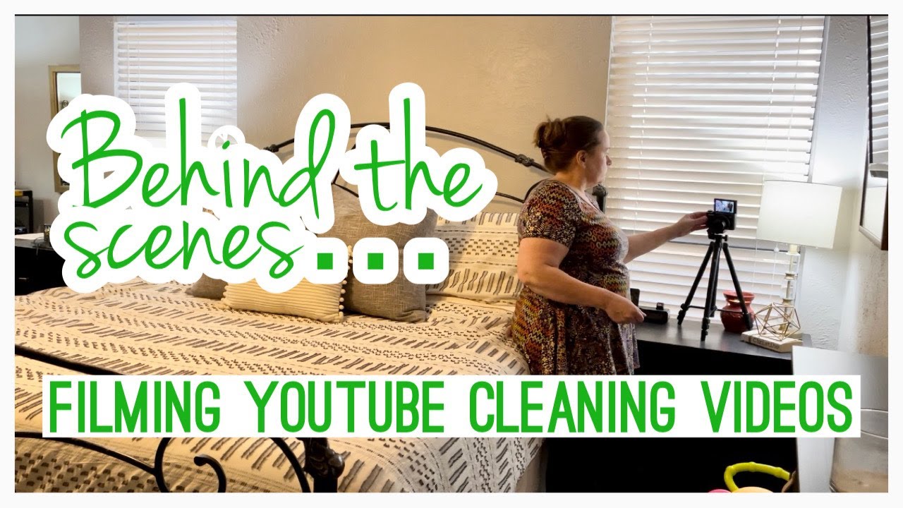 HOW I FILM CLEANING VIDEOS | BEHIND THE SCENES | NEVER NOT CLEANING