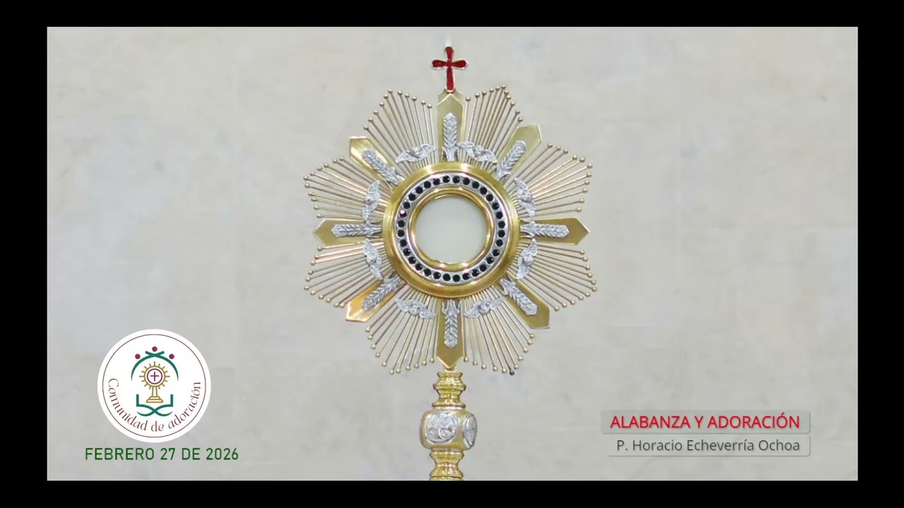 Oración Diaria 27 de febrero P. Horacio Echeverria Deja crecer tu semilla hoy🍃