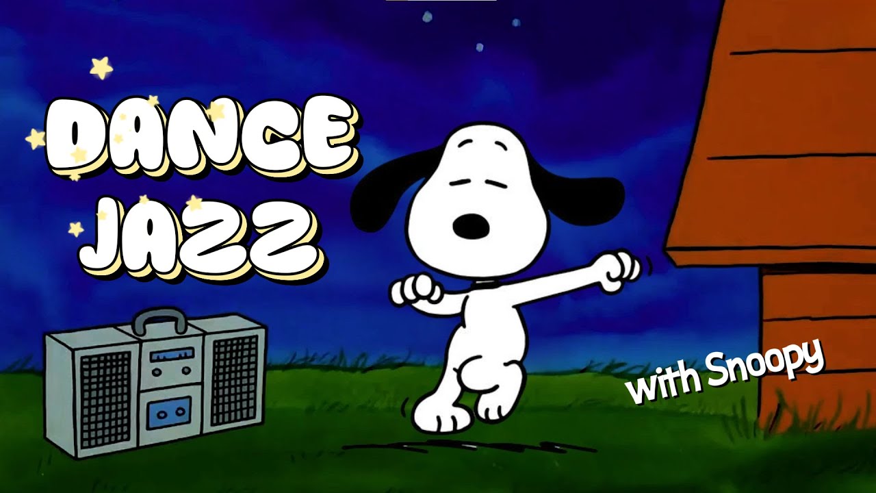 [𝐫𝐞𝐥𝐚𝐱𝐢𝐧𝐠 𝗽𝗹𝗮𝘆𝗹𝗶𝘀𝘁] Snoopy Dance the Night Away 🌙✨ Upbeat Oldies Jazz to Boost Your Mood