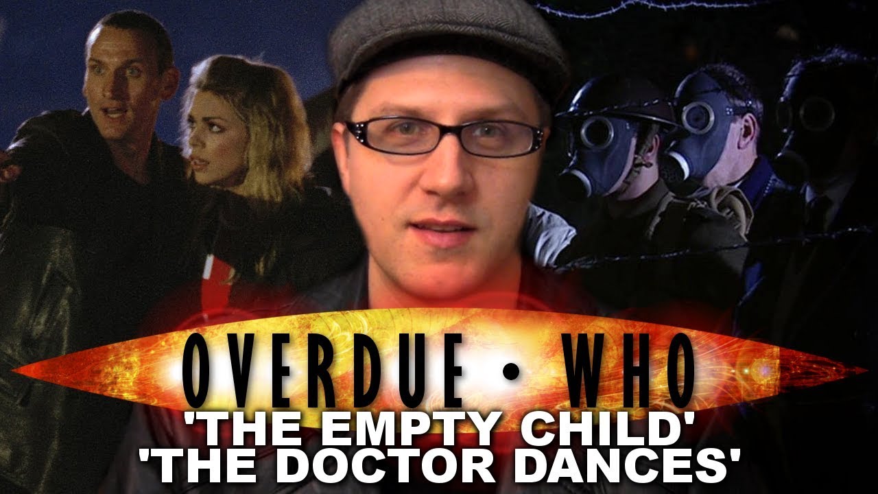 Overdue Doctor Who Review: The Empty Child/The Doctor Dances