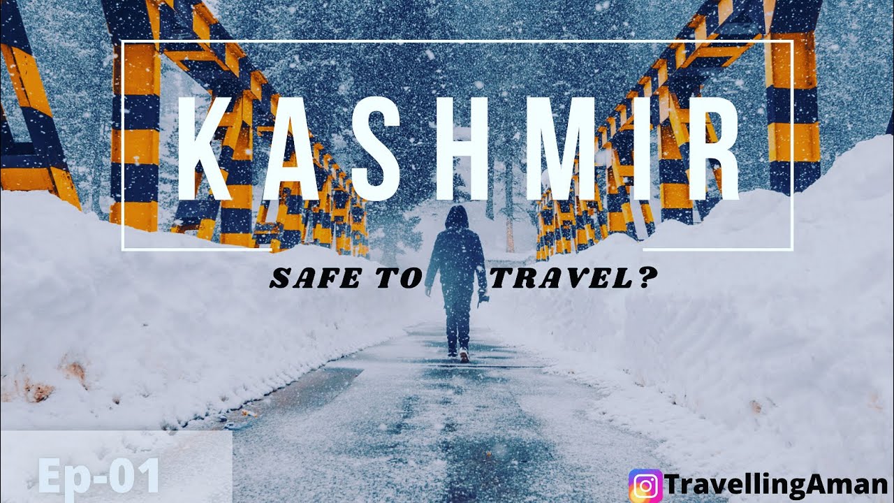 Kashmir travel vlog 2021 | is it safe to travel kashmir?