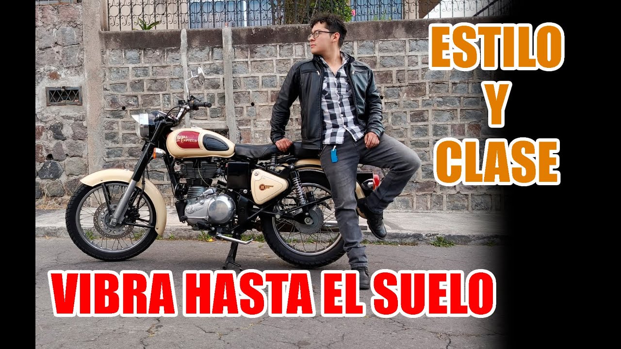 Royal enfield Classic 500 (VELOCIDAD ALTURA VIBRACIONES)