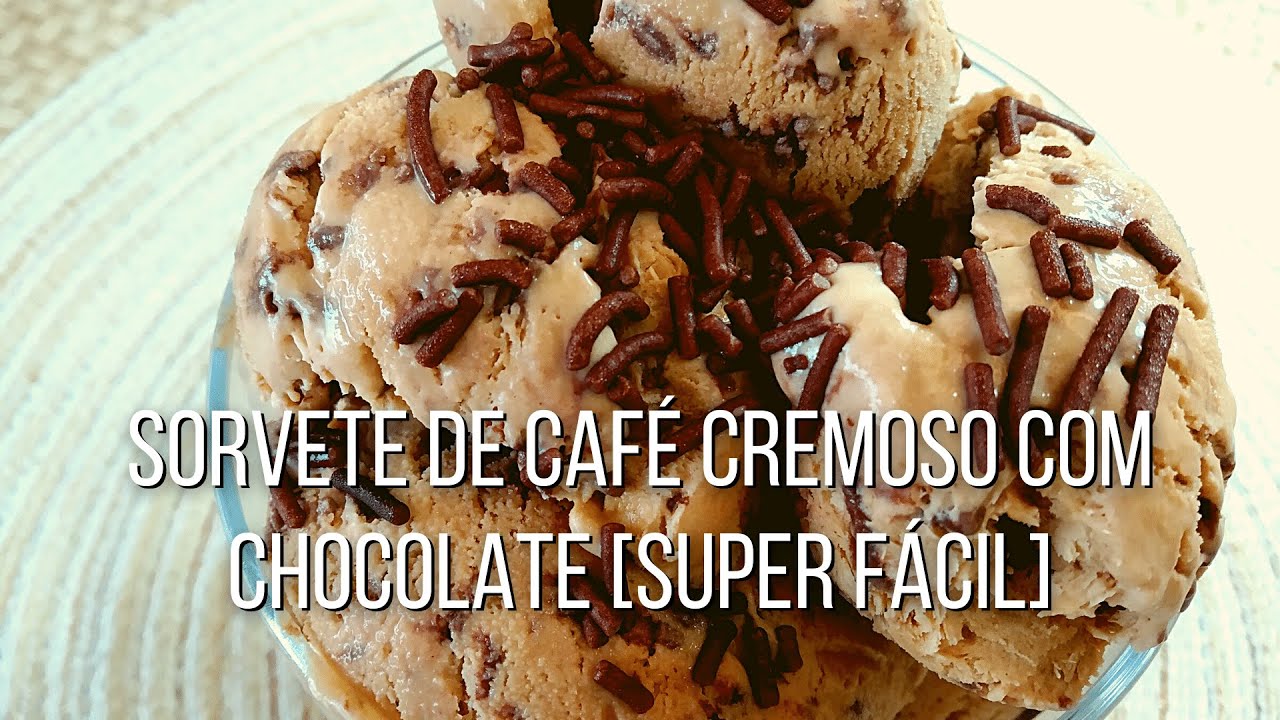 Sorvete de Café Cremoso com Chocolate [Super Fácil]