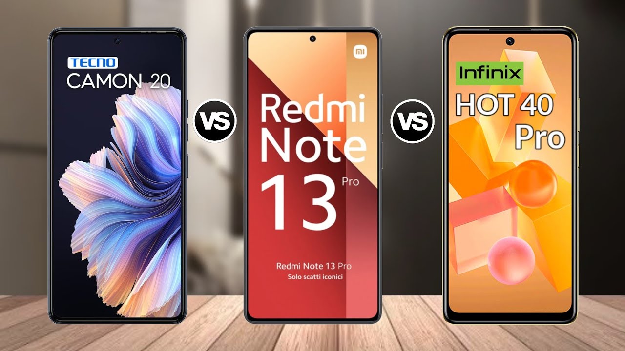 Tecno Camon 20 vs Redmi Note 13 Pro vs Infinix Hot 40 Pro || Specs Comparison