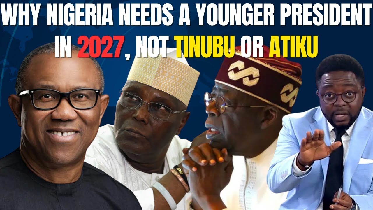 2027: Why Nigeria Needs a Younger President — Not Tinubu. Not Atiku. #breakingnews #worldnews