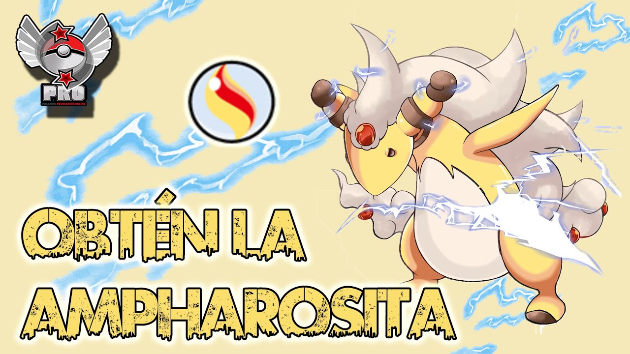 Cómo conseguir la Ampharosita I Pokémon Revolution Online