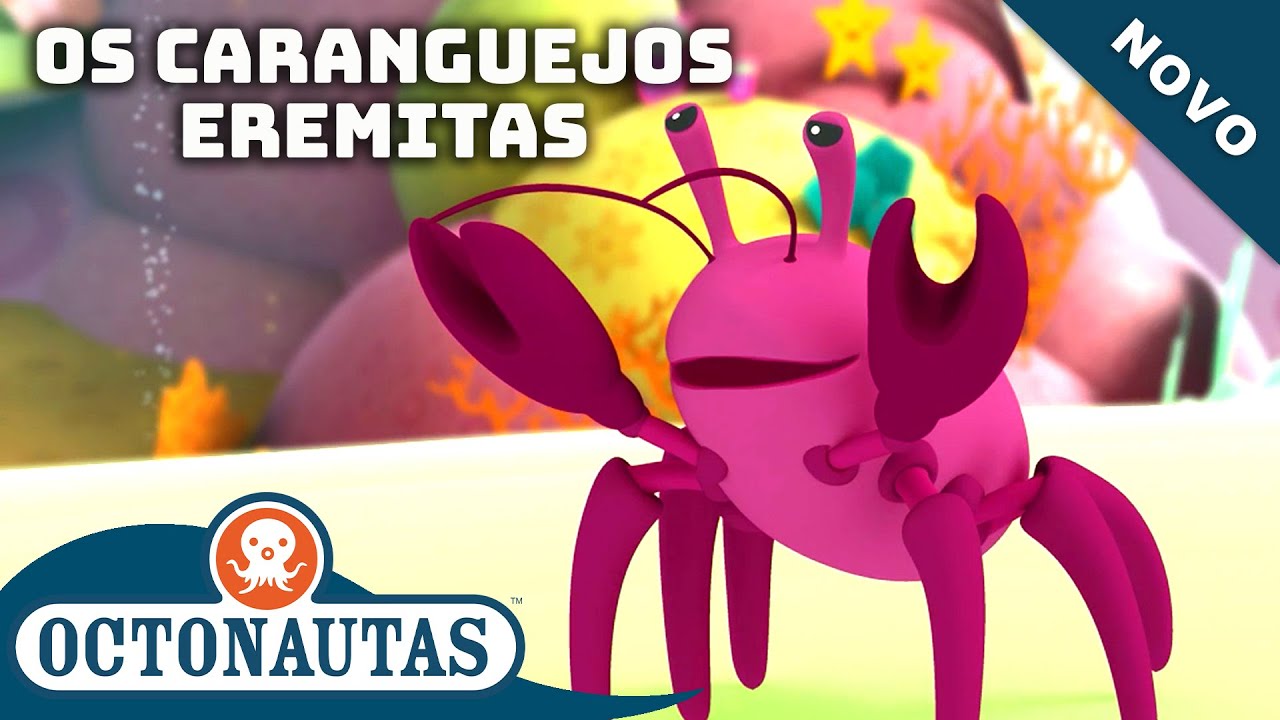 Octonautas - Os Caranguejos Eremitas 🦀 | Episódio inteiro 12 | Primeira Temporada