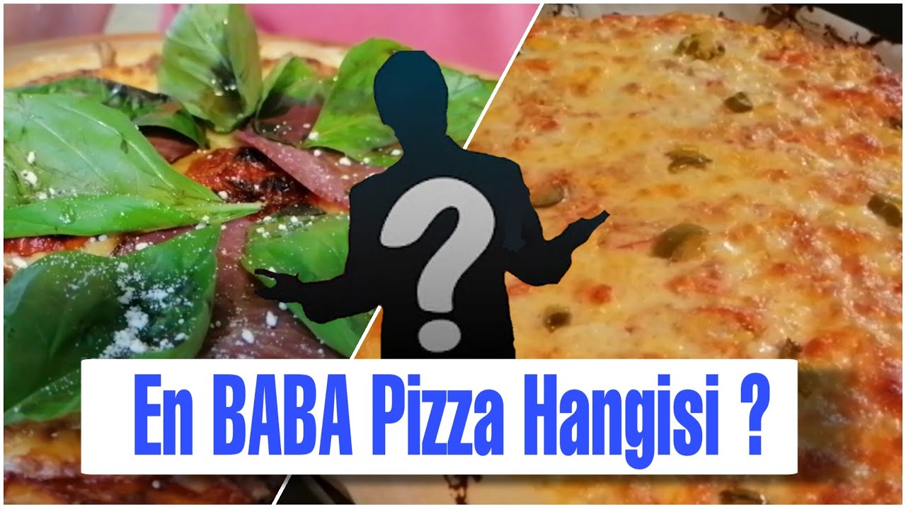 EN BABA PİZZA HANGİSİ - BABALAR GÜNÜ ÖZEL