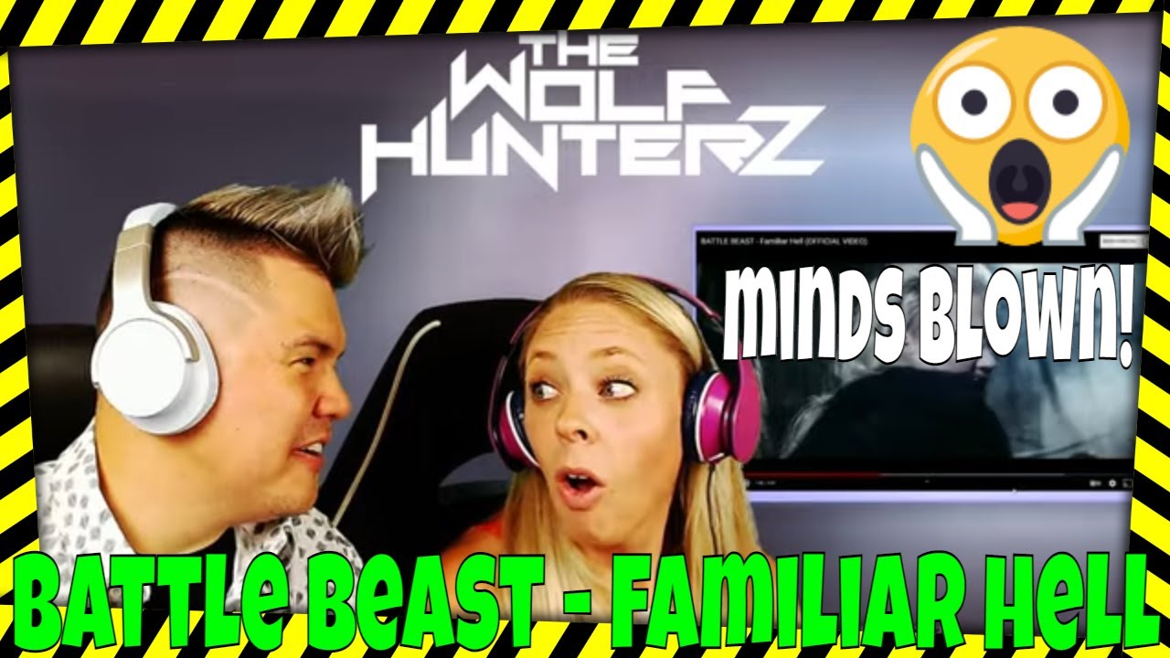 BATTLE BEAST - Familiar Hell (OFFICIAL VIDEO) THE WOLF HUNTERZ Jon and Dolly Reaction